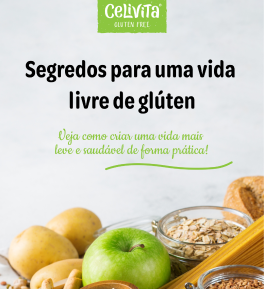 Segredos para uma vida livre de glúten
